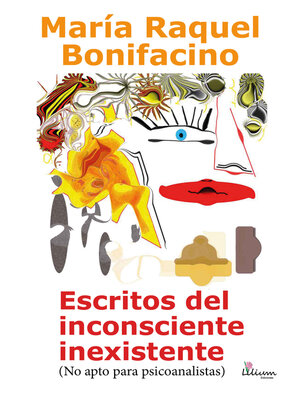 cover image of Escritos del inconsciente inexistente